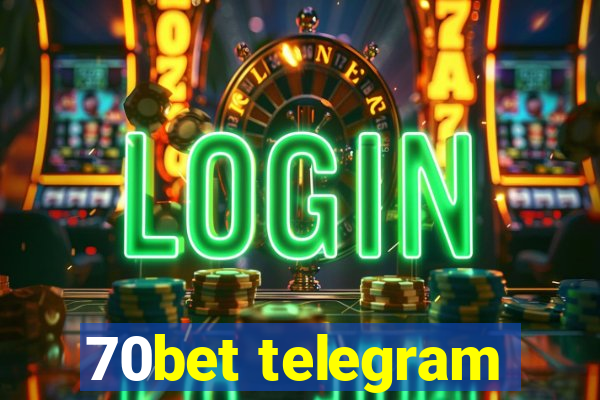 70bet telegram
